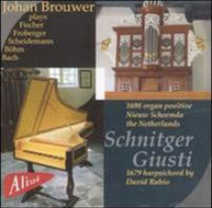JOHAN BROUWER - SCHNITGER GIUSTI CD