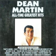 DEAN MARTIN - ALL TIME GREATEST HITS CD