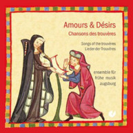 LIEDER ENSEMBLE FOR EARLY MUSIC AUGSBURG - SONGS OF THE TROUVERES CD