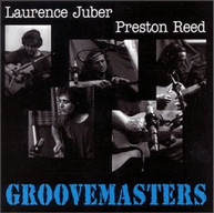 LAURENCE JUBER PRESTON REES - GROOVEMASTERS CD