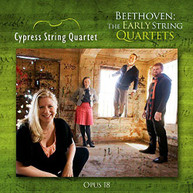 BEETHOVEN CYPRESS STRING QUARTET - EARLY STRING QUARTETS CD