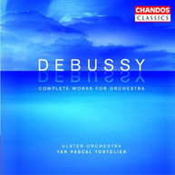 DEBUSSY TORTELIER ULSTER ORCHESTRA - COMPLETE ORCHESTRAL WORKS CD