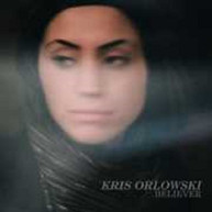 KRIS ORLOWSKI - BELIEVER CD