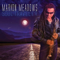 MARION MEADOWS - SOUL TRAVELER CD