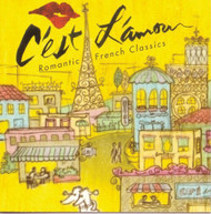 C'EST L'AMOUR: ROMANTIC FRENCH CLASSICS VARIOUS CD