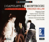 BELLINI CIOFI POLITO SACCHI FORMAGGIA - I CAPULETI E I MONTECCHI CD