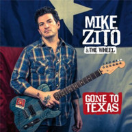 MIKE ZITO - GONE TO TEXAS CD