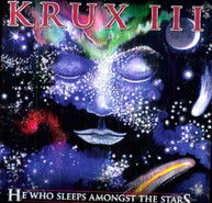 KRUX - III: HE WHO SLEEPS AMONGST THE STARS CD