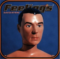 DAVID BYRNE - FEELINGS CD
