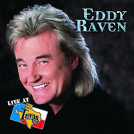 EDDY RAVEN - LIVE AT BILLY BOB'S CD