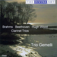 BRAHMS BEETHOVEN WOOD BRADBURY TRIO GEMELL - CLARINET TRIOS CD