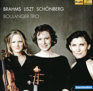 BRAHMS LISZT SCHOENBERG BOULANGER TRIO - BOULANGER TRIO PLAYS CD