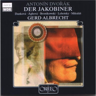 DVORAK STEPHINGER DANKOVA MIKULAS ALBRECHT - DER JAKOBINER CD