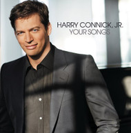 HARRY CONNICK JR - YOUR SONGS CD