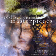 MOORE PROULX CATHEDRAL SINGERS - REDISCOVERED MASTERPIECES CD