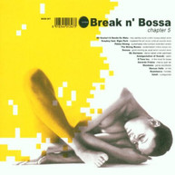 BREAK N BOSSA CHAPTER 5 VARIOUS CD