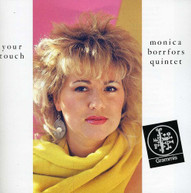 MONICA QUINTET BORRFORS - YOUR TOUCH CD