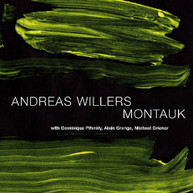 ANDREAS WILLERS - MONTAUK CD
