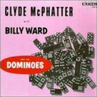 CLYDE MCPHATTER - WITH BILLY WARD & DOMINOES CD