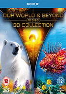 OUR WORLD AND BEYOND 3D COLLECTION (UK) BLU-RAY