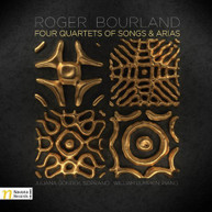 BOURLAND GONDEK LUMPKIN - FOUR QUARTETS OF SONGS & ARIAS CD