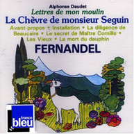 FERNANDEL - LETTRES DE MON MOULIN 1: LA CHEVRE DE MONSIEUR CD