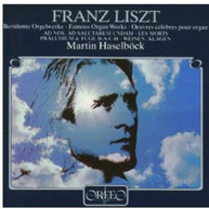 LISZT HASELBOECK - FAMOUS WORKS FOR ORGAN CD