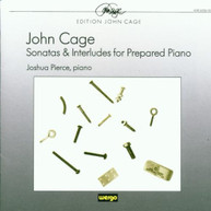 CAGE JOSHUA PIERCE - SONATAS & INTERLUDES FOR PREPARED PIANO CD