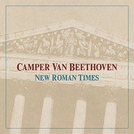 CAMPER VAN BEETHOVEN - NEW ROMAN TIMES CD