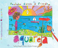 PAULINHO GARCIA CIDINHO - AQUARELA TEIXEIRA - AQUARELA - TRADITIONAL CD