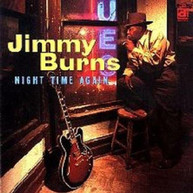 JIMMY BURNS - NIGHT TIME AGAIN CD