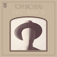 TOM BROSSEAU - PERFECT ABANDON CD