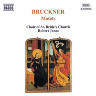BRUCKNER /  JONES / CHOIR OF ST BRIDE'S CHURCH - MOTETS CD