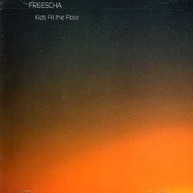 FREESCHA - KIDS FILL THE FLOOR CD