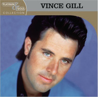 VINCE GILL - PLATINUM & GOLD COLLECTION CD