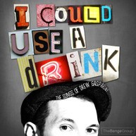 I COULD USE A DRINK: SONGS OF DREW GASPARINI - VARIOUS CD