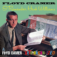 FLOYD CRAMER - I REMEMBER HANK WILLIAMS / FLOYD CRAMER GETS ORGAN CD