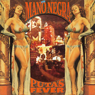 MANO NEGRA - PUTA'S FEVER CD