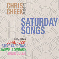 CHRIS CHEEK - SATURDAY SONGS CD