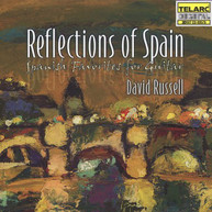 DAVID RUSSELL - REFLECTIONS OF SPAIN CD