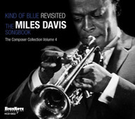 KIND OF BLUE: REVISITED MILES DAVIS SONGBOOK - VARIOUS CD