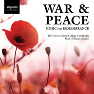 PARRY CHOIR OF JESUS COLLEGE CAMBRIDGE - WAR & PEACE: MUSIC FOR CD