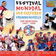 FESTIVAL MONDIAL DES CULTURES DRUMMONDVILLE - VARIOUS CD