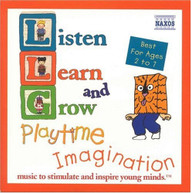 LISTEN LEARN & GROW: PLAYTIME IMAGINATION - VARIOUS CD