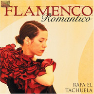 RAFA EL TACHUELA - FLAMENCO ROMANTICO CD
