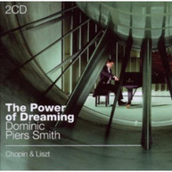 SMITH CHOPIN - POWER OF DREAMING CD