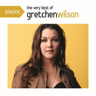 GRETCHEN WILSON - PLAYLIST: THE VERY BEST OF GRETCHEN WILSON CD
