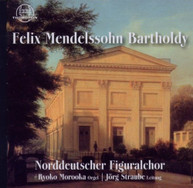 MENDELSSOHN STRAUBE NORDDEUTSCHER FIGURALCHOR - FELIX MENDELSSOHN CD