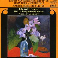 BEETHOVEN BERG FAURE BRUNNER LOBANOV - TRIO CD