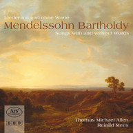 MENDELSSOHN ALLEN MEES - SONGS WITHOUT WORDS CD